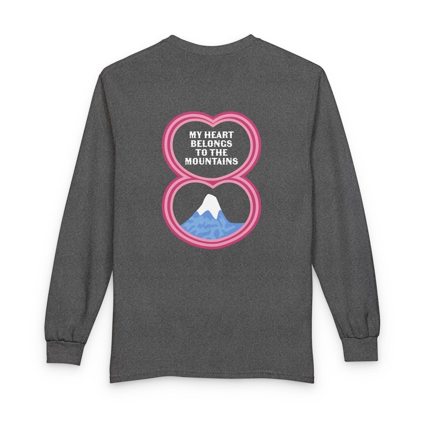 My Heart Belongs to the Mountains Long Sleeve