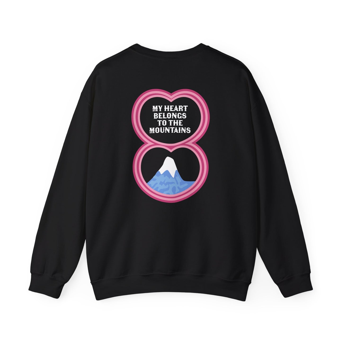 My Heart Belongs to the Mountains Crewneck