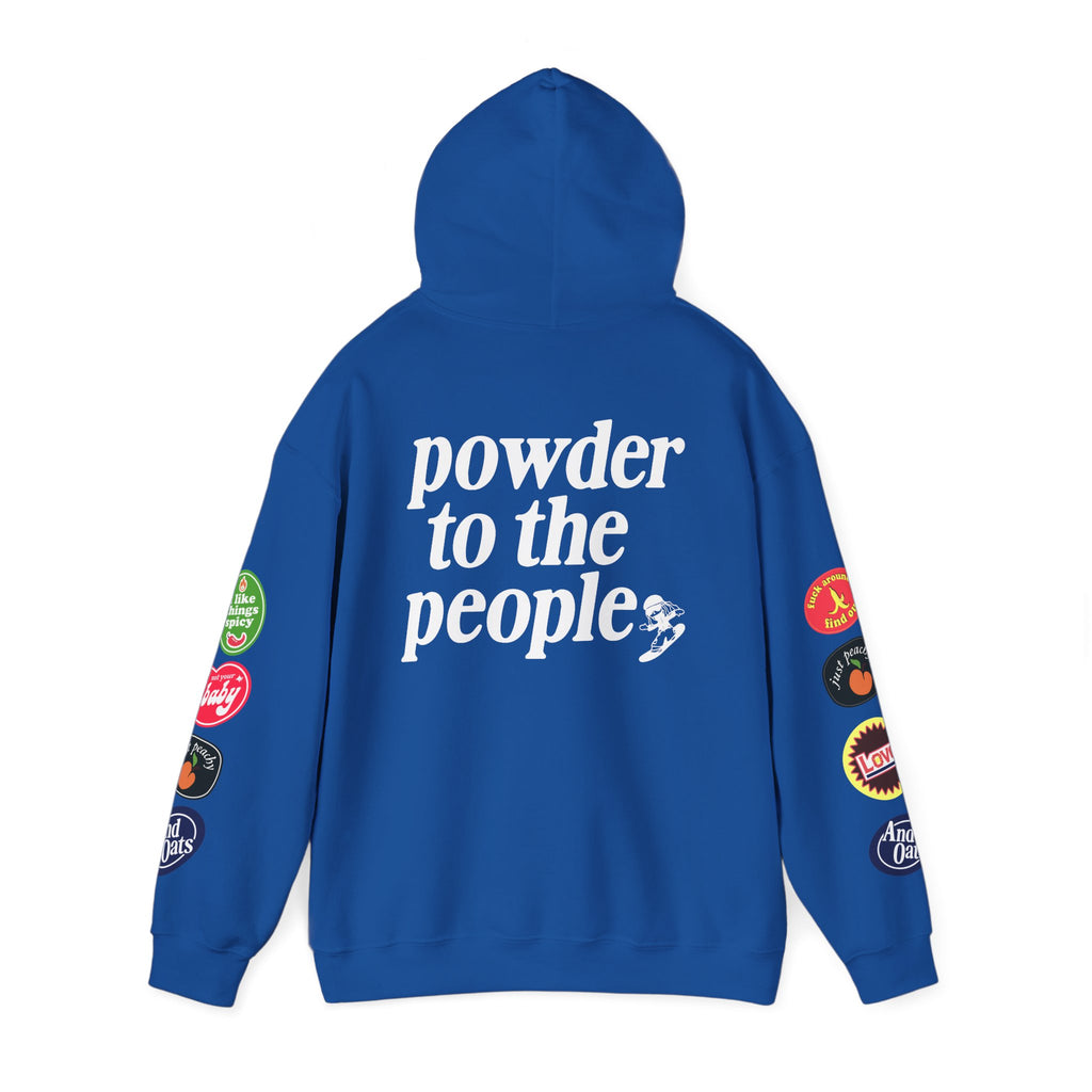Powder to the People Hoodie