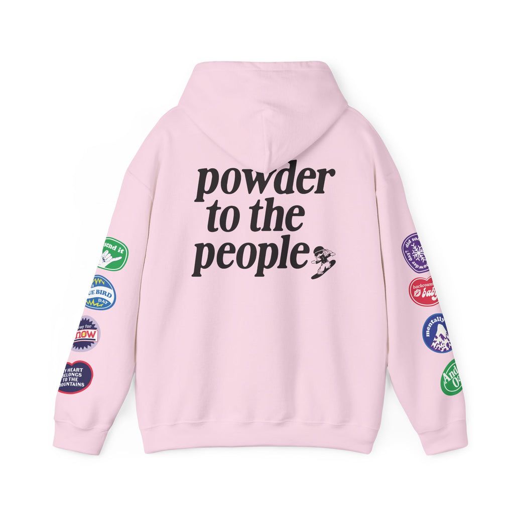 Ski Baby Powder to the People Hoodie
