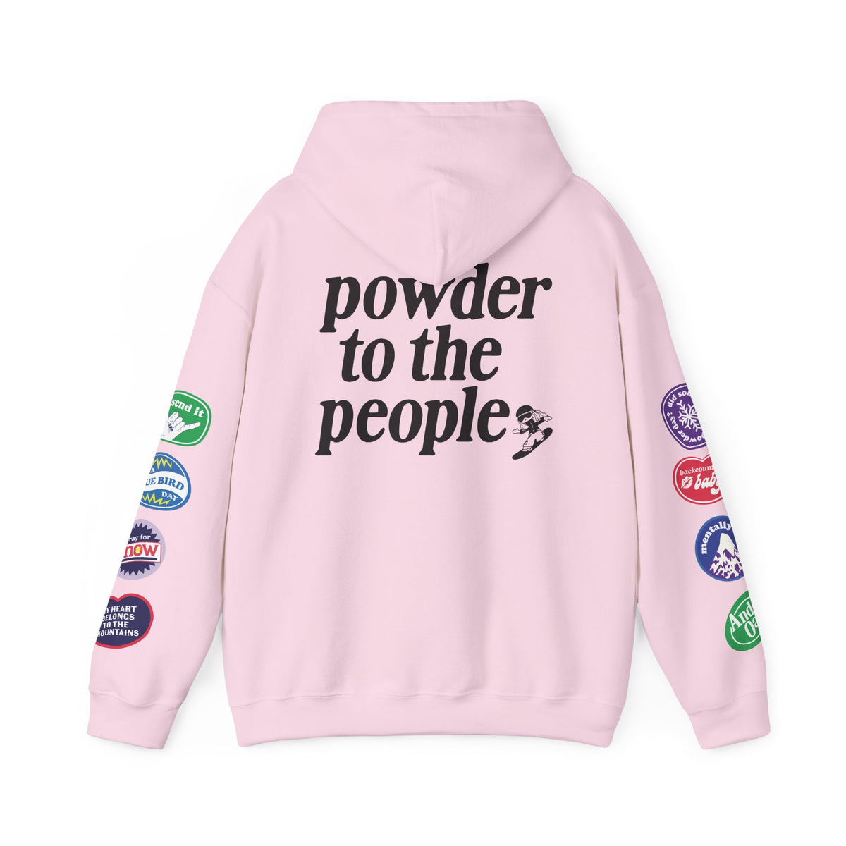 Ski Baby Powder to the People Hoodie