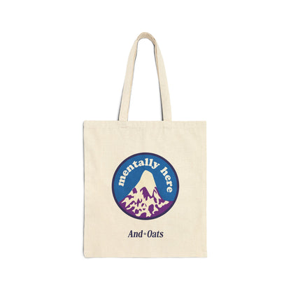 Mentally in the Mountains Tote Bag