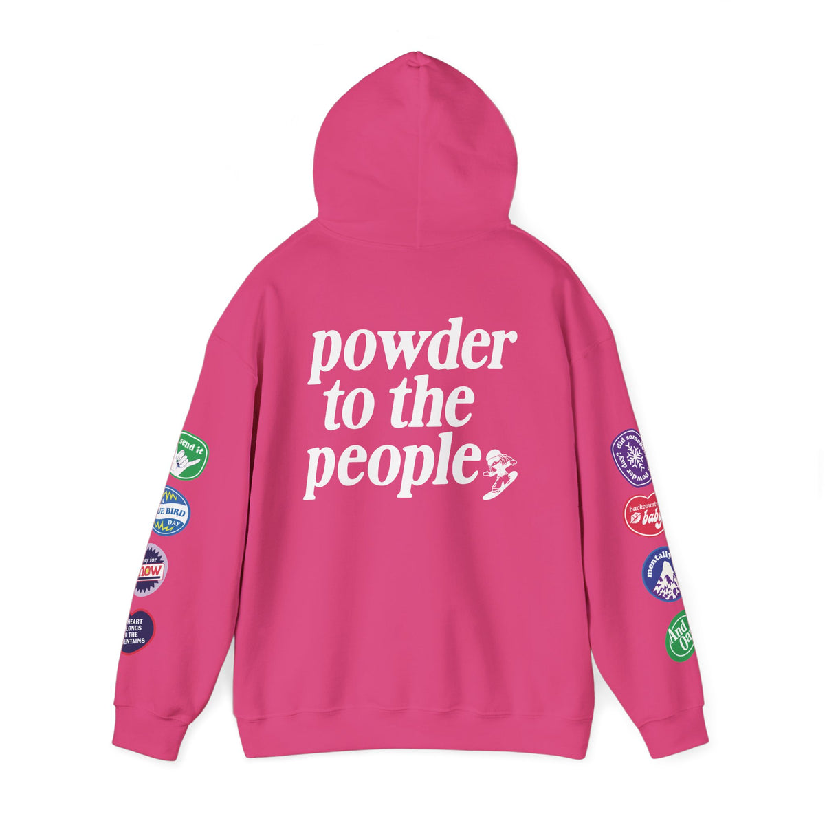 Ski Baby Powder to the People Hoodie