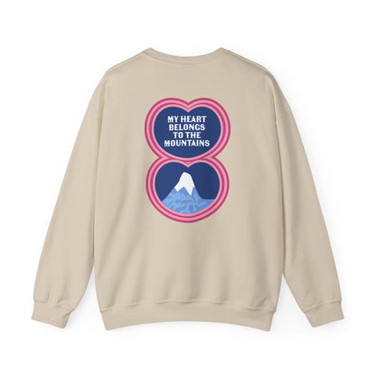 My Heart Belongs to the Mountains Crewneck