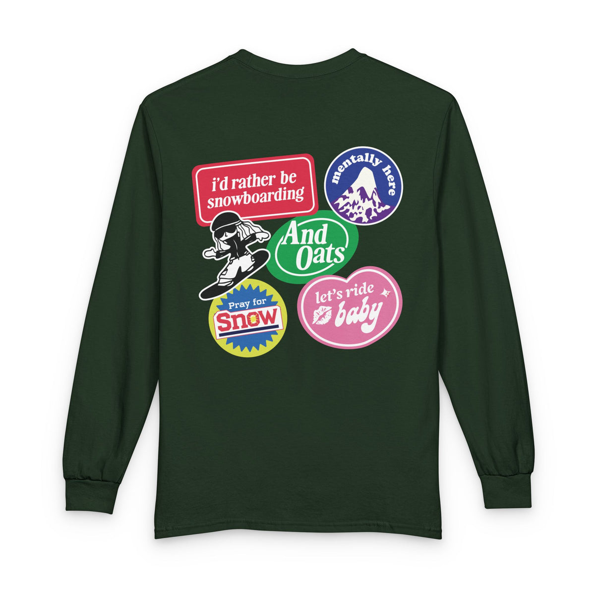 I'd Rather be Snowboarding Long Sleeve