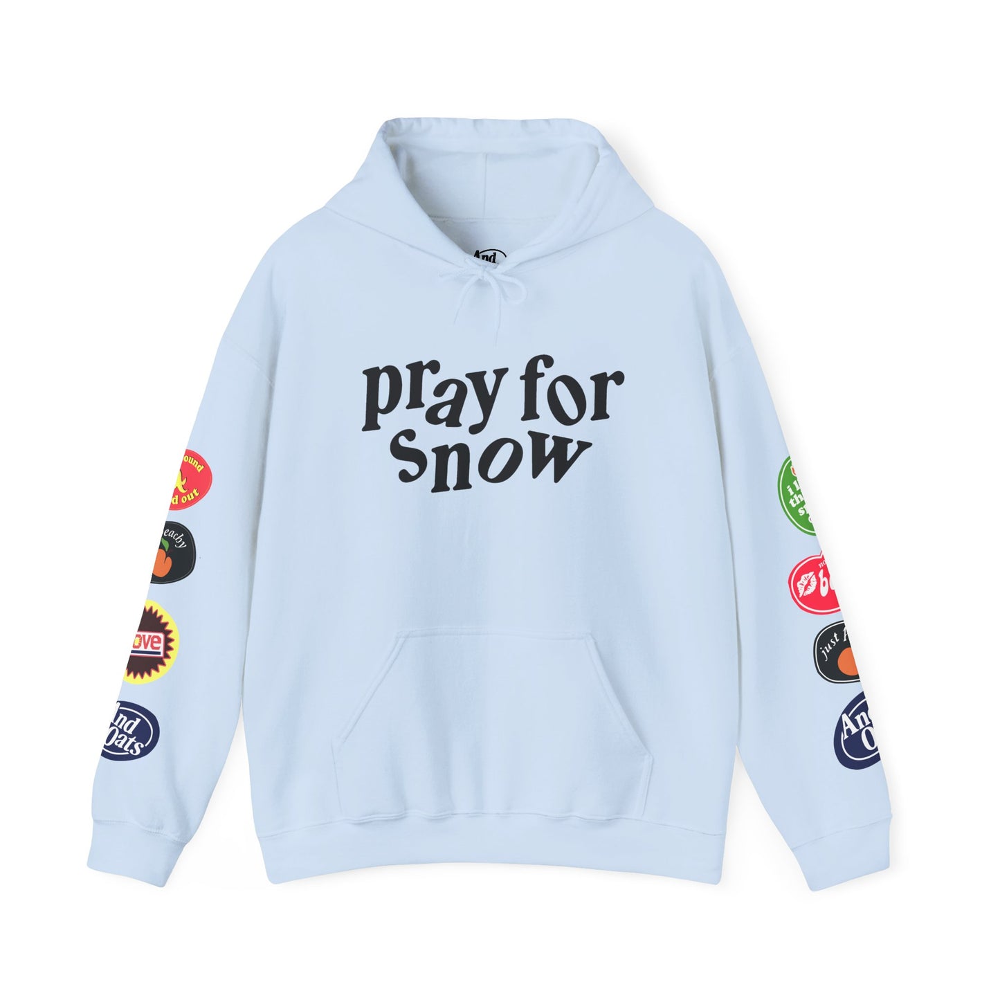 Pray for Snow / Powder to the People Hoodie