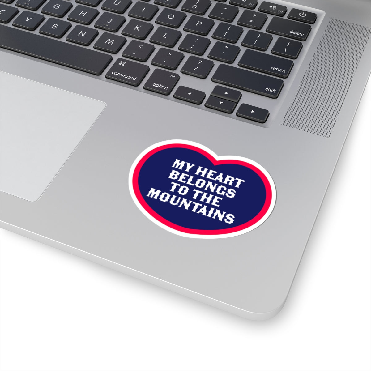 My Heart Belongs to the Mountains Sticker