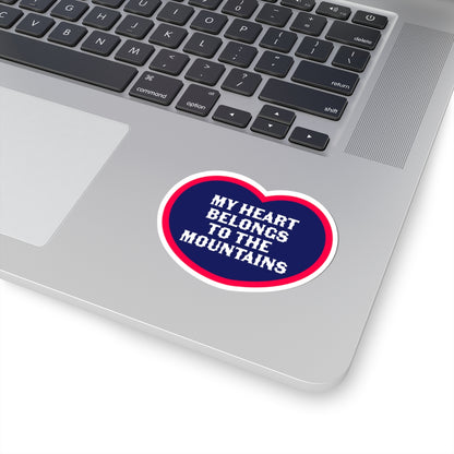 My Heart Belongs to the Mountains Sticker