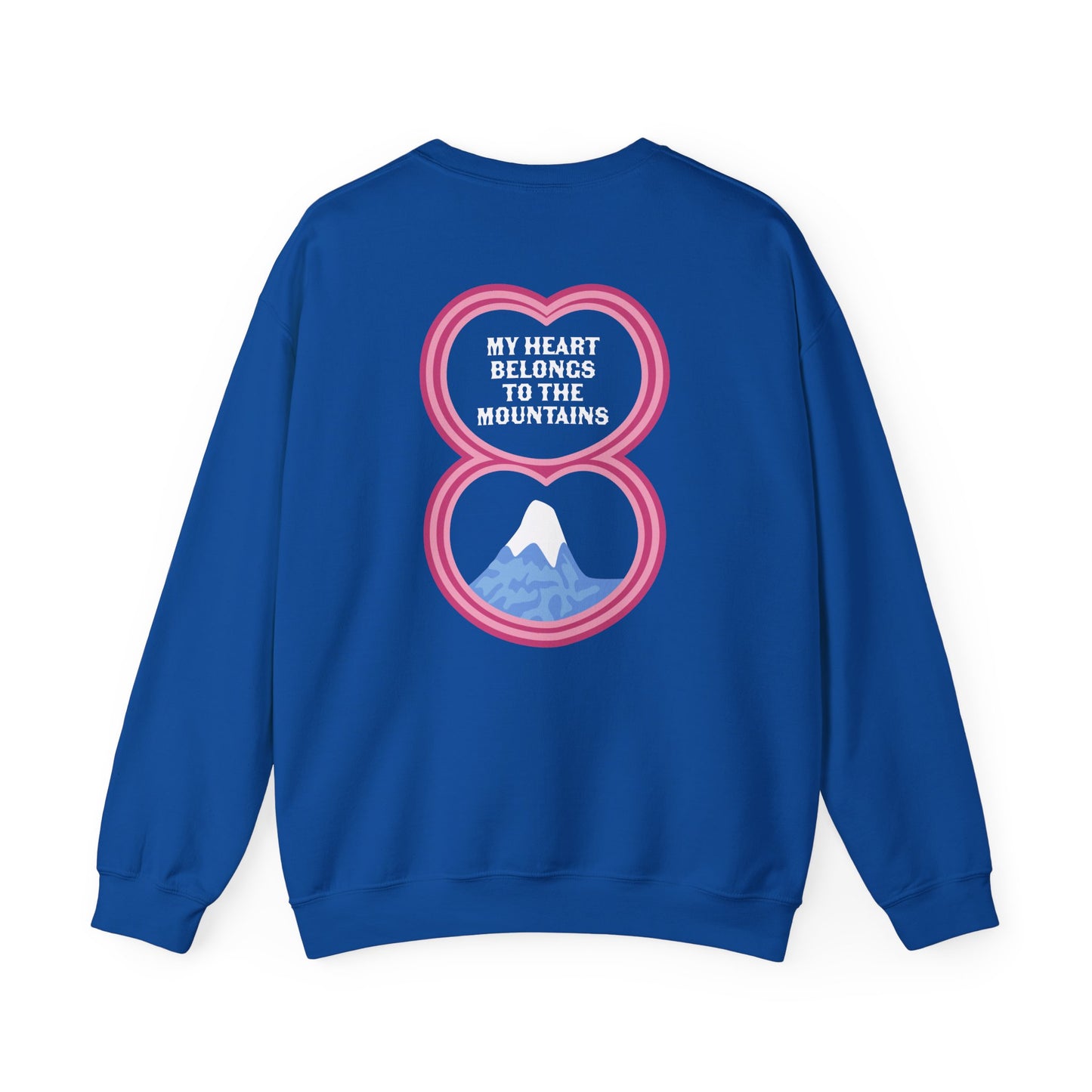 My Heart Belongs to the Mountains Crewneck