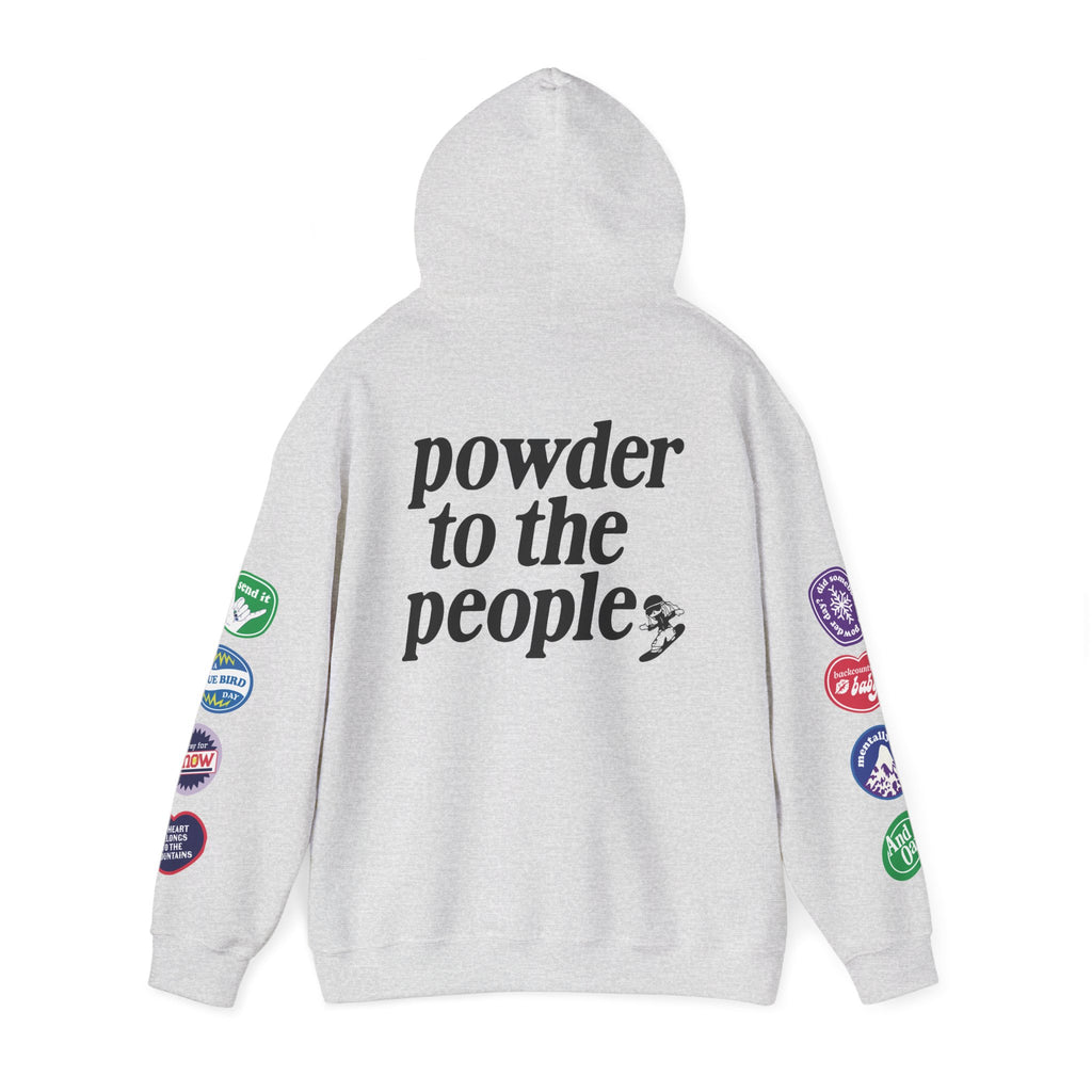 Ski Baby Powder to the People Hoodie