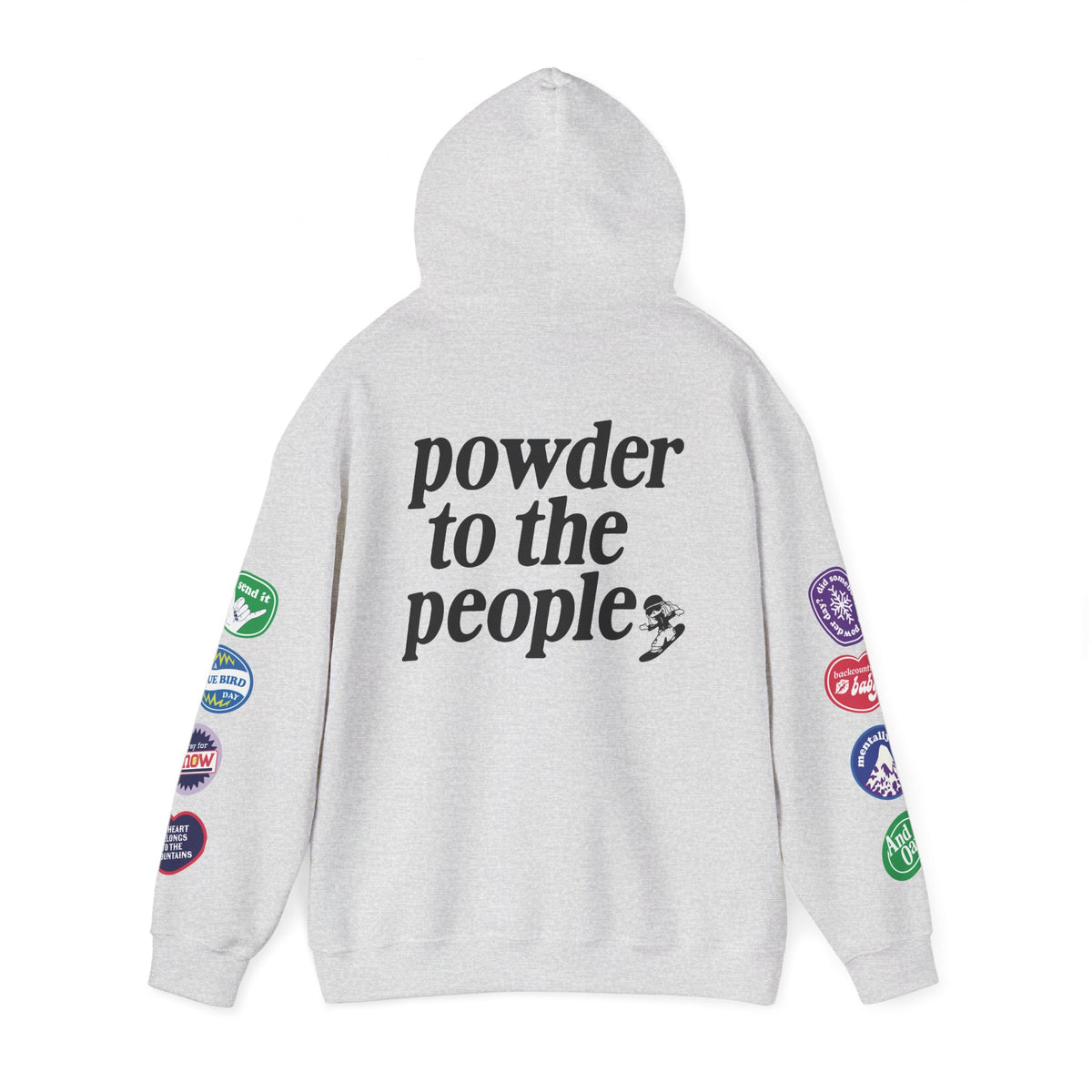 Ski Baby Powder to the People Hoodie