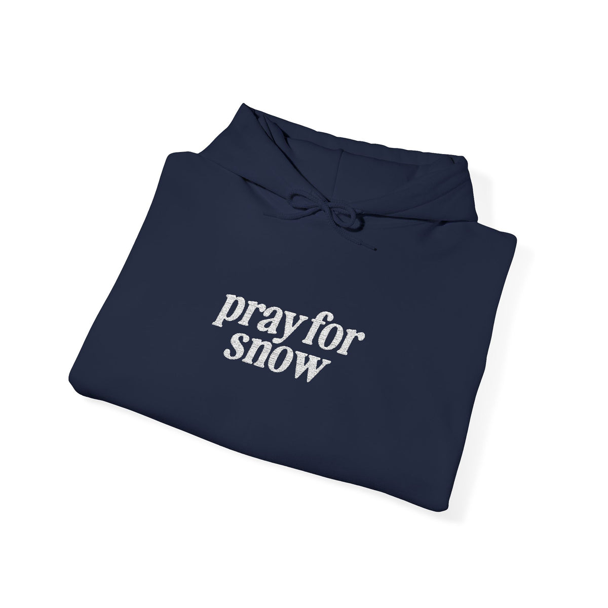 Pray for Snow Embroidered Hoodie