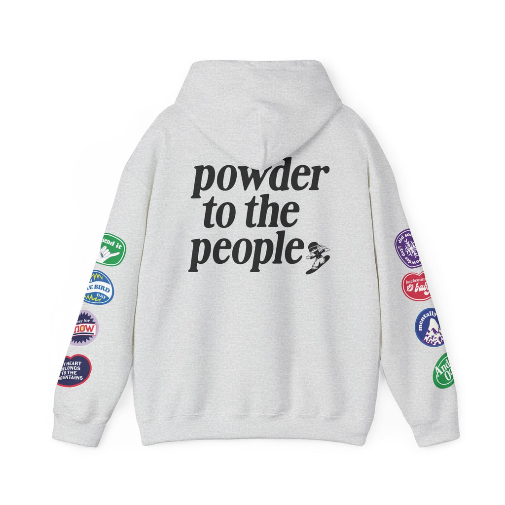 Ski Baby Powder to the People Hoodie