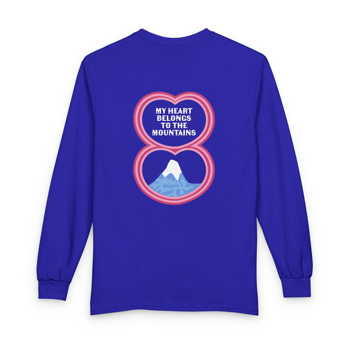 My Heart Belongs to the Mountains Long Sleeve