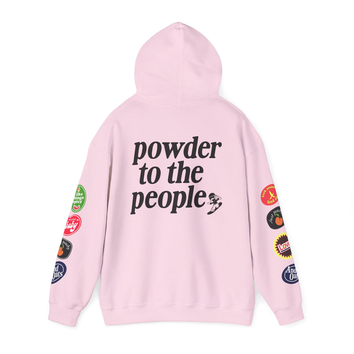 Powder to the People Hoodie