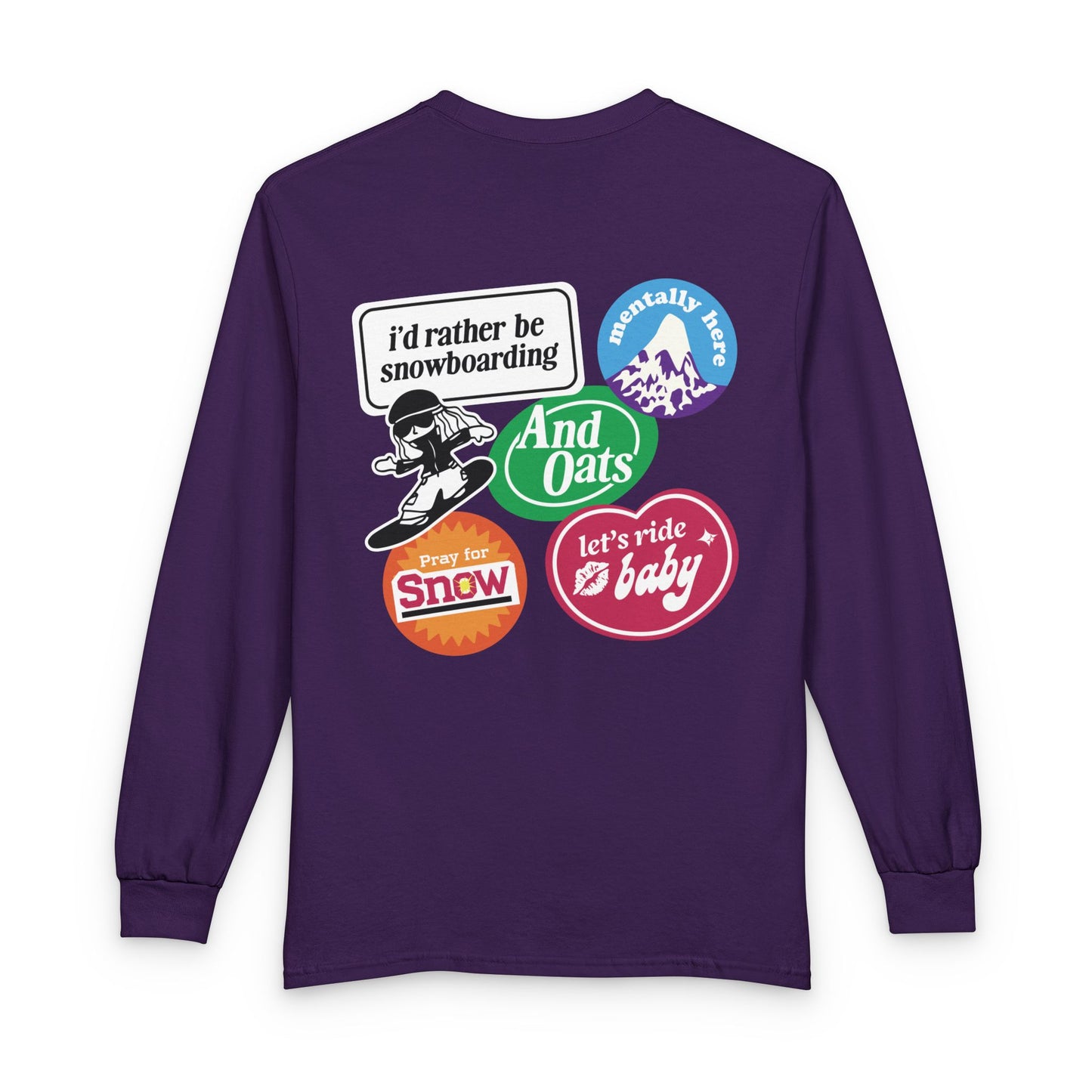 I'd Rather be Snowboarding Long Sleeve