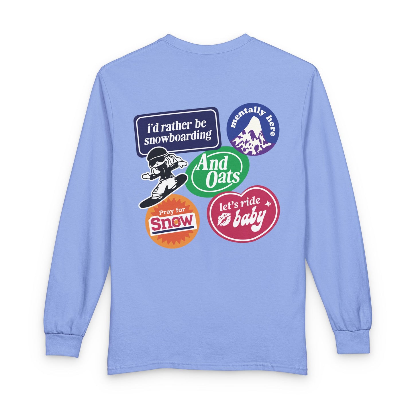 I'd Rather be Snowboarding Long Sleeve