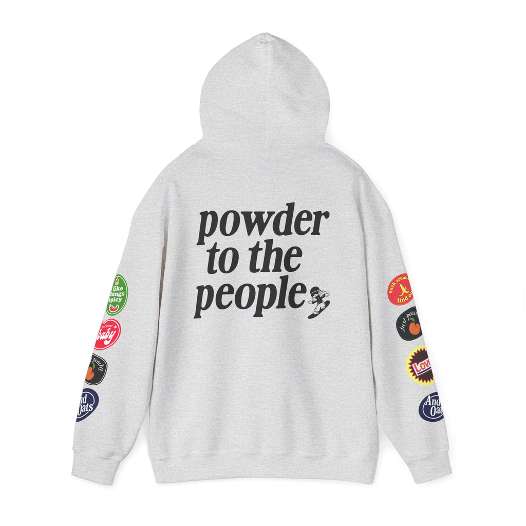 Powder to the People Hoodie