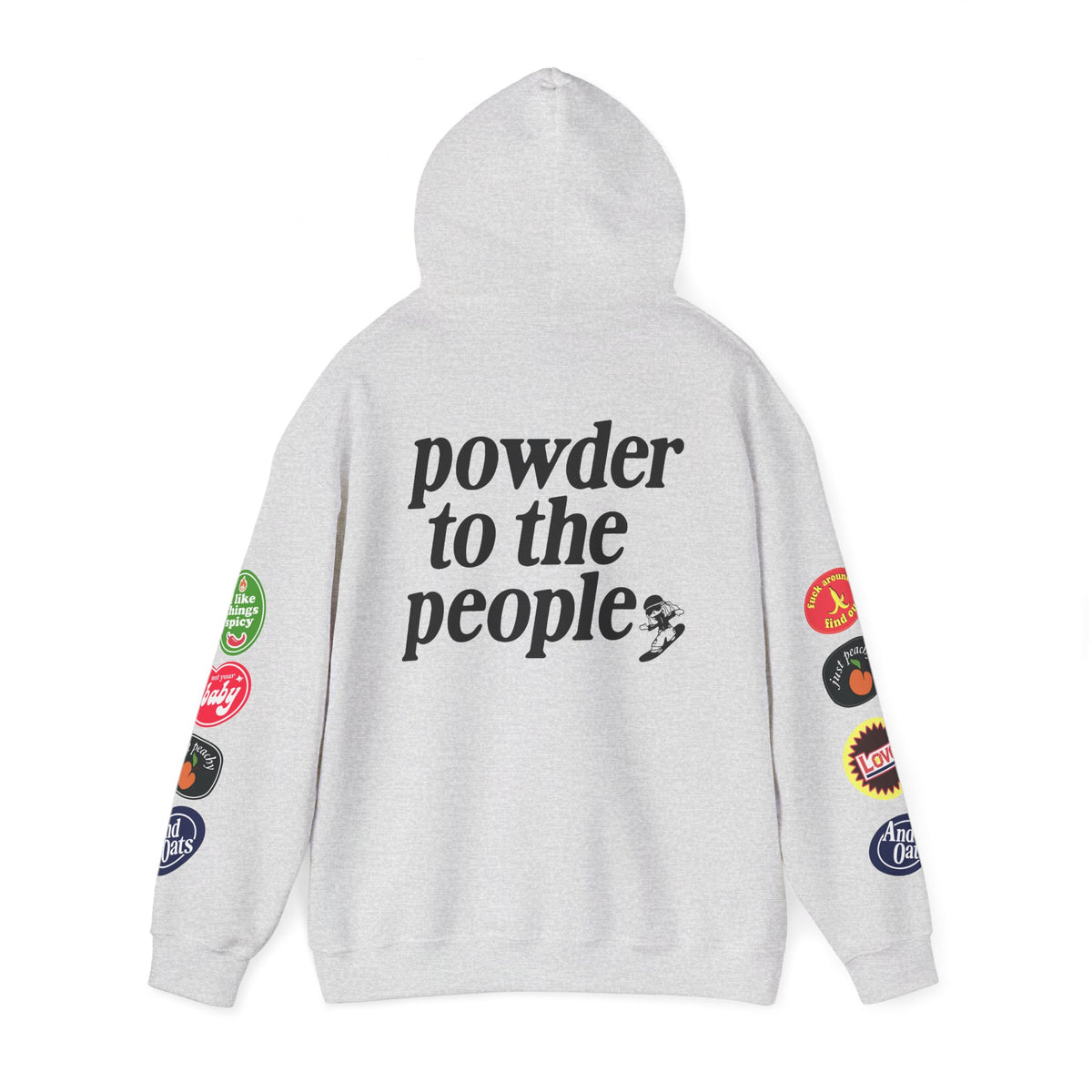 Powder to the People Hoodie