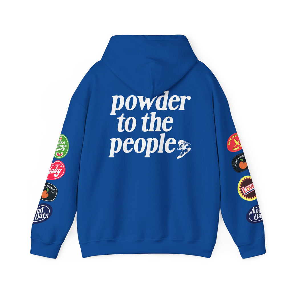 Powder to the People Hoodie