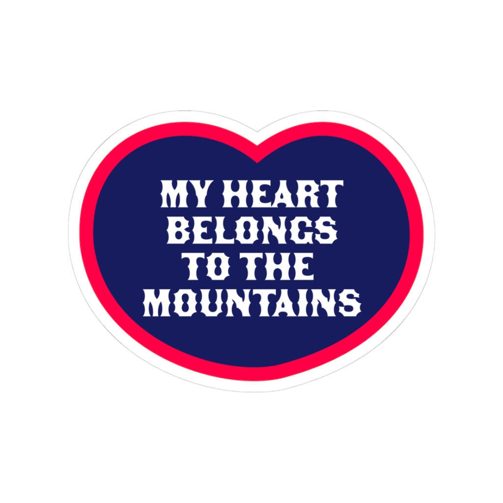 My Heart Belongs to the Mountains Sticker