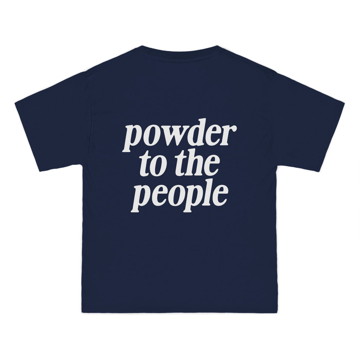 Pray for Snow Powder to the People Boxy Tee