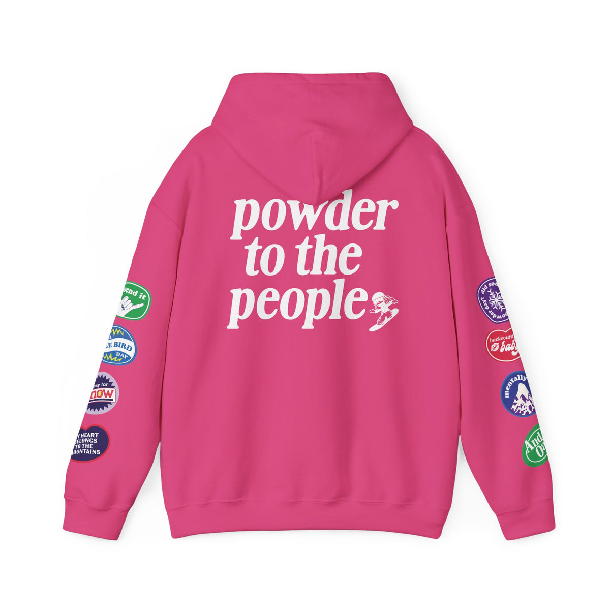 Ski Baby Powder to the People Hoodie