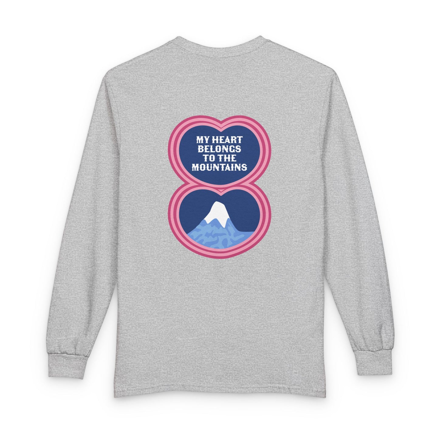 My Heart Belongs to the Mountains Long Sleeve