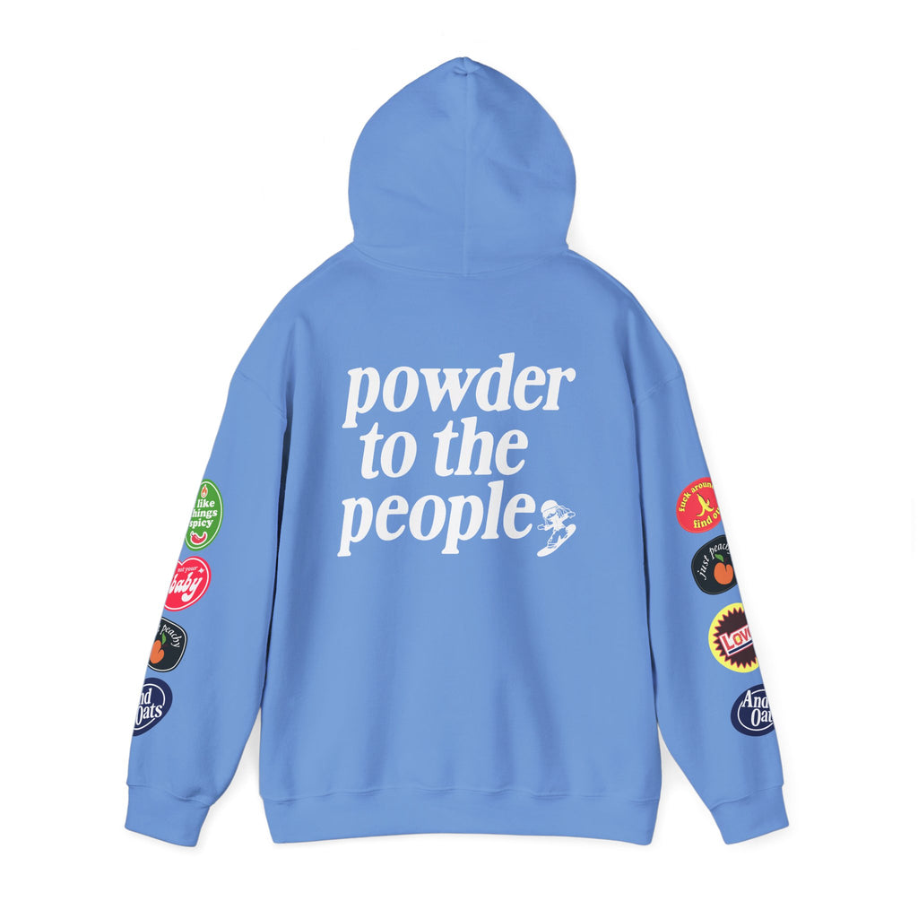 Powder to the People Hoodie