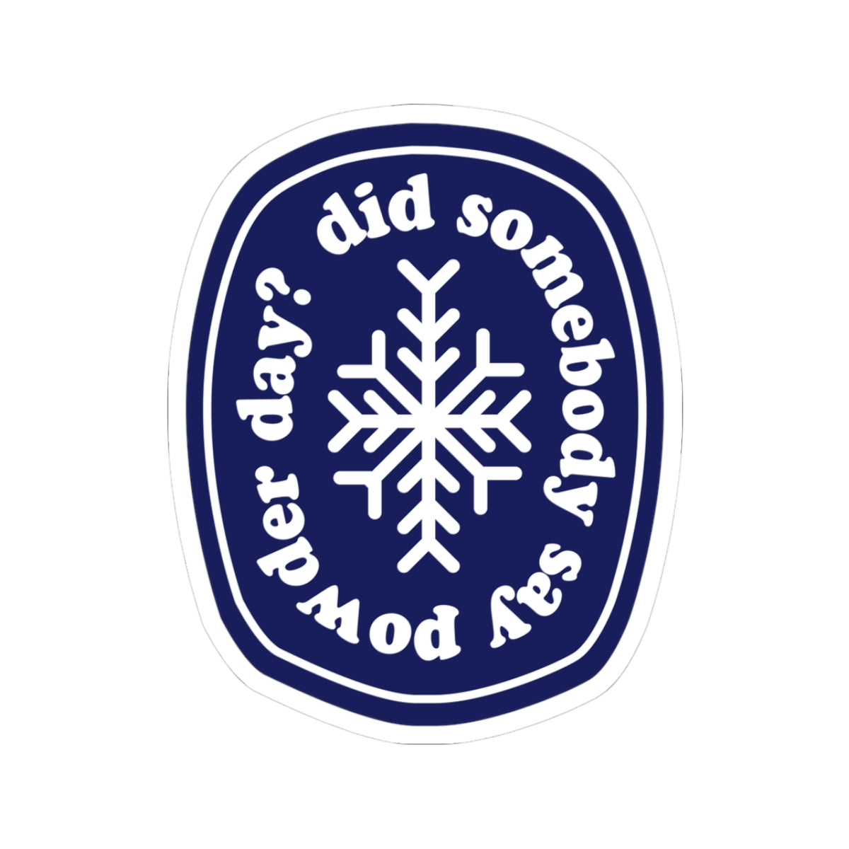 Pow Day Sticker