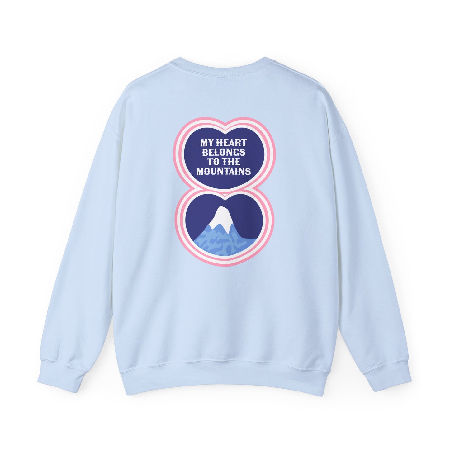 My Heart Belongs to the Mountains Crewneck