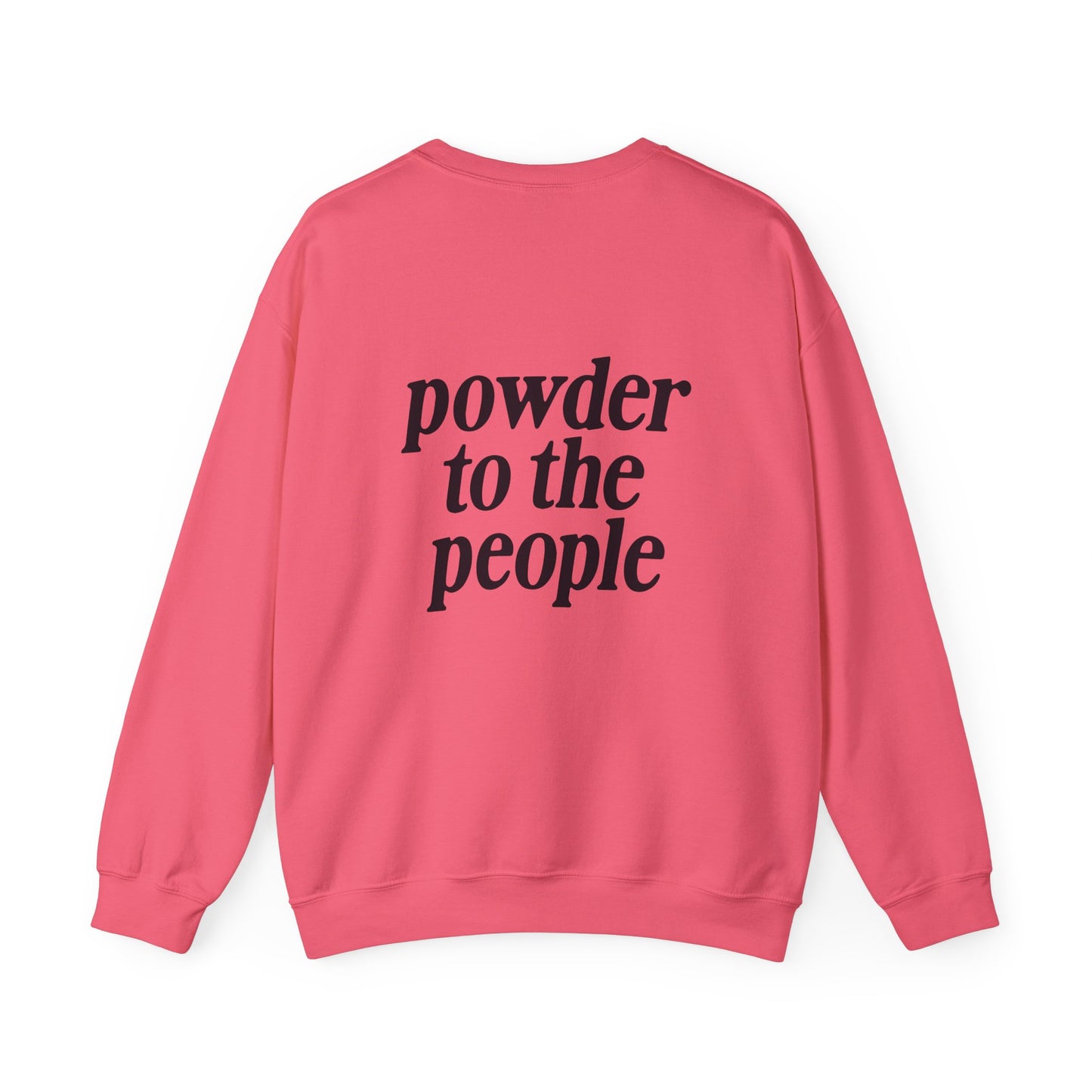 Powder to the People Crewneck