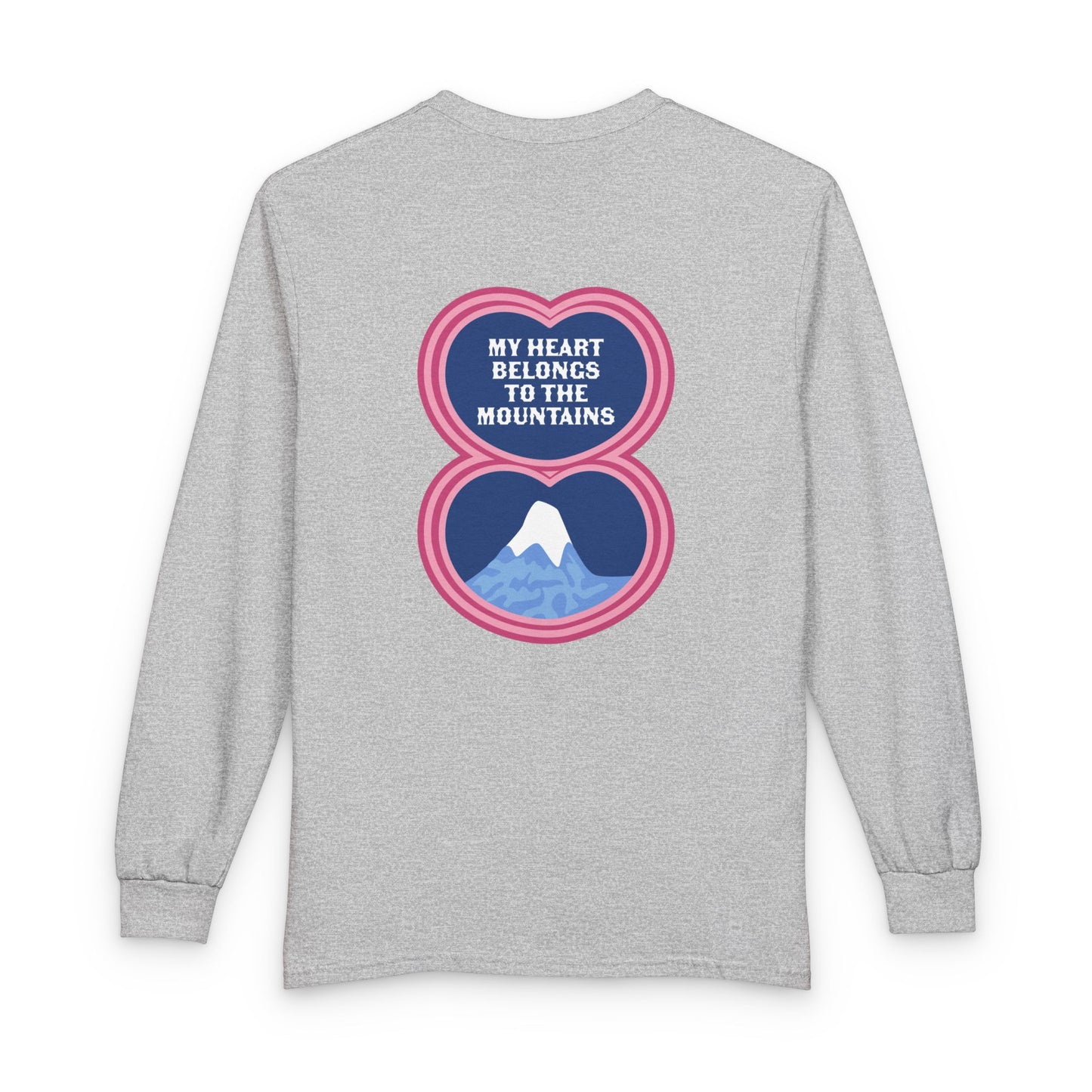 My Heart Belongs to the Mountains Long Sleeve