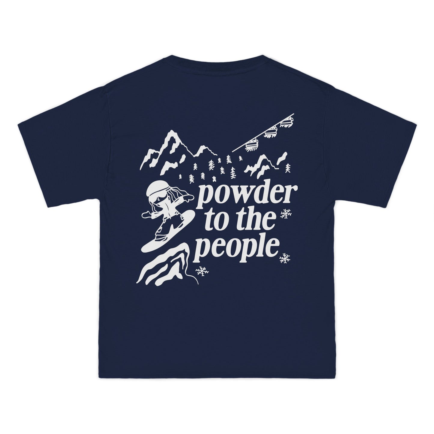 Powder to the People Tee